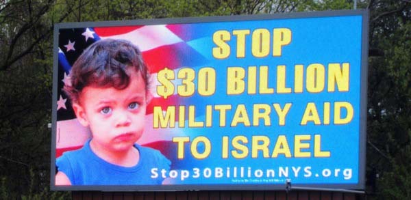Albany, New York – April, 2013: This ad implies that aid to Israel negatively impacts America’s future.