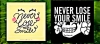 A video using a “Never Lose Your Smile” image and hashtag, along with #austrianpainter hashtag